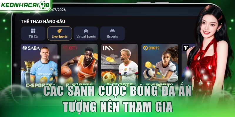 Các sảnh cược bóng đá ấn tượng nên tham gia